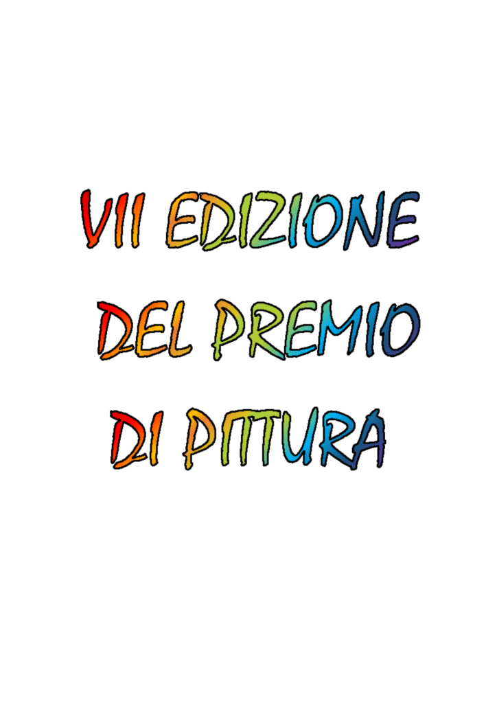 VII Edizione del Premio di Pittura